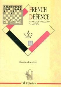 French Defence Tarrasch 3: A6 Variation C03 - 2a mano