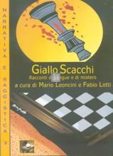 Giallo scacchi - Racconti di sangue e di mistero