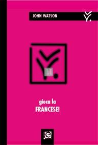 Gioca la Francese! - 2a mano