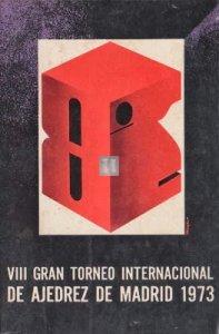 VIII gran torneo internacional de ajedrez de madrid 1973 - 2nd hand