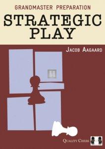 Grandmaster Preparation - Strategic Play