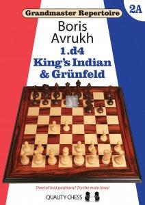 Grandmaster Repertoire 1.d4 2A - King’s Indian & Grünfeld by Boris Avrukh