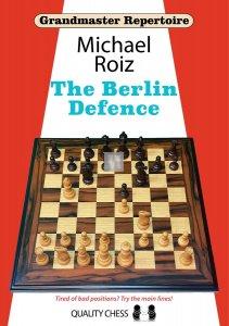 Grandmaster Repertoire - The Berlin Defence