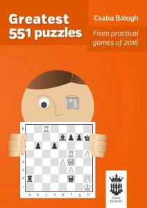 Greatest 551 Puzzles - from practical games of 2016