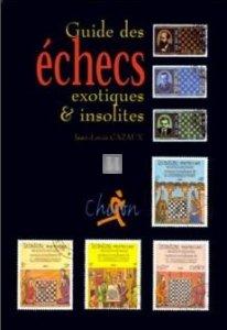 Guide des échecs exotiques et insolites - 2nd hand