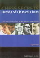 Heroes of classical chess - Learn from Carlsen, Anand, Fischer, Smyslov and Rubinstein - 2nd hand