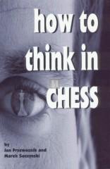 How to Think in Chess