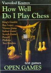 How Well Do I Play Chess - Open Games - 2nd hand