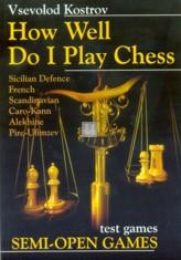 How well do i play chess - test games Semi-Open Games - 2nd hand