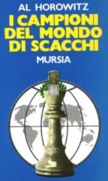 I campioni del mondo di scacchi