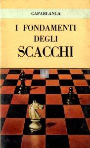 I fondamenti degli scacchi (ed. Martello) - 2a mano