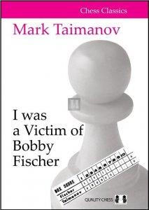I was a Victim of Bobby Fischer