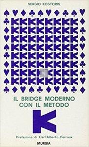 Il Bridge Moderno con il Metodo - 2a mano