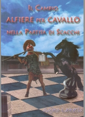 Il Cambio Alfiere per Cavallo