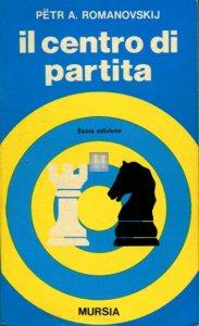 Il centro di partita (Mursia) - 2a mano