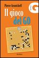 Il gioco del GO - Aroutcheff