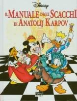 Il manuale degli scacchi di Anatolij Karpov - 2a mano raro