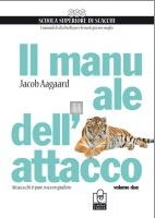 Il manuale dell`attacco vol.2 - 2a mano