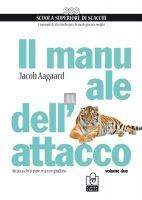 Il manuale dell`attacco vol.2