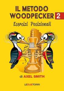 Il metodo Woodpecker 2 - Esercizi posizionali