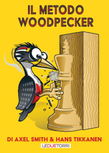 Il metodo Woodpecker - Un programma di allenamento innovativo per giocatori di scacchi di tutti i livelli - 2a mano