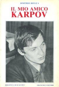 Il mio amico Karpov - 2a mano