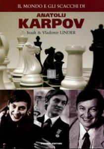 Il mondo e gli scacchi di Anatolij Karpov - 2a mano