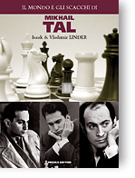Il mondo e gli scacchi di Mikhail Tal