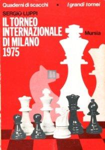 Il Torneo Internazionale di Milano 1975 - 2a mano rarissimo