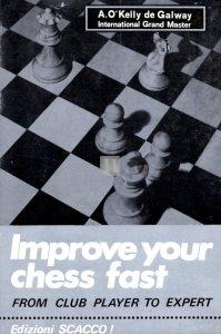 Improve Your Chess Fast - 2nd hand