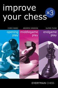 Improve Your Chess - Opening-Middlegame-Endgame