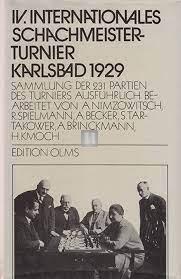 IV. Internationales Schachmeisterturnier Karlsbad 1929 - 2a mano