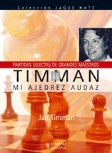 Jan Timman mi ajedrez audaz - 2nd hand