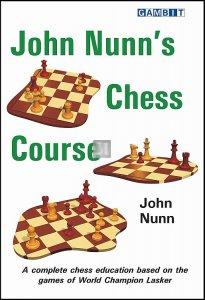 John Nunn’s Chess Course - 2nd hand