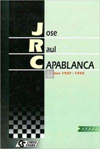 José Raul Capablanca vol 2 Games 1927-1942 - 2nd hand