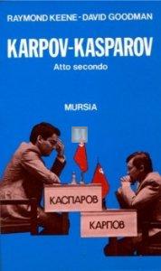 Karpov-Kasparov Atto secondo - 2a mano