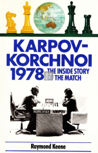 Karpov - Korchnoi 1978 : The Inside Story of the Match - 2nd hand
