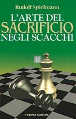 L'arte del sacrificio negli scacchi - 2a mano