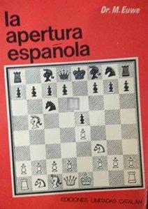 La apertura española, tomo II (Euwe) - 2a mano