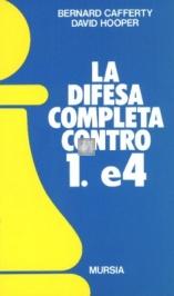 La difesa completa contro 1.e4 (difesa Russa)
