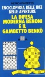 La difesa Moderna Benoni e il Gambetto Benko - 2a mano