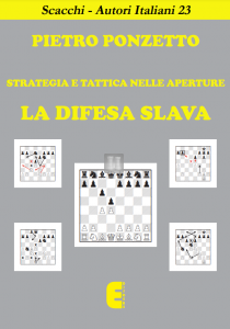 La Difesa Slava - Strategia e tattica nelle aperture