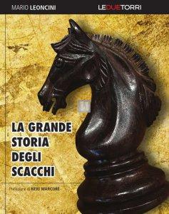 La Grande Storia degli Scacchi VERSIONE DA COLLEZIONE