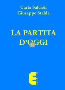 La partita d'oggi