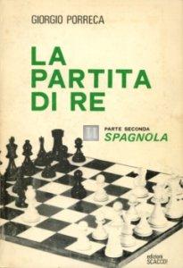 La partita di Re, parte seconda: Spagnola - 2a mano