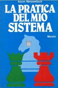 La pratica del mio sistema (edizione Mursia) - 2a mano