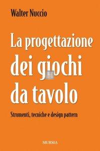 La progettazione dei giochi da tavolo