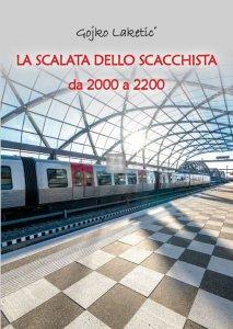 La Scalata dello Scacchista - da 2000 a 2200