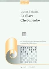 La Slava Chebanenko - un sistema universale e flessibile contro 1.d4