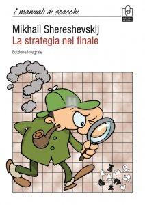 La Strategia nel Finale - nuova edizione - 2a mano